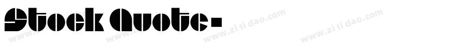 Stock Quote字体转换